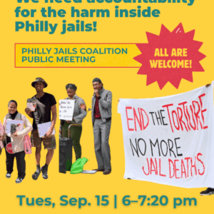 Sep. 15: Philly Jails Coalition Public Meeting