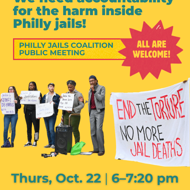 Oct. 22: Philly Jails Coalition Public Meeting