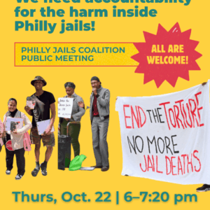 Oct. 22: Philly Jails Coalition Public Meeting