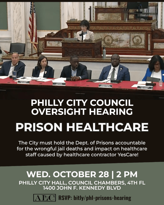 Oct. 28: Philadelphia City Council Oversight Hearing on Prison Healthcare